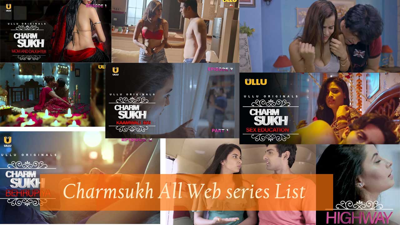 Charmsukh All Web series list