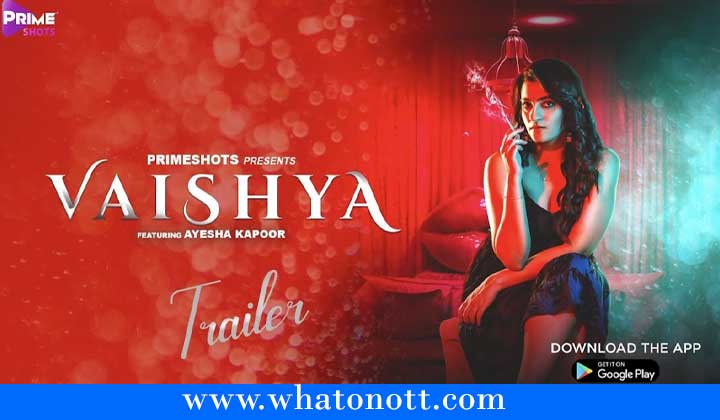 vaishya primeshots web series