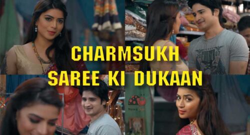 Saree Ki Dukaan: Charmsukh Web Series