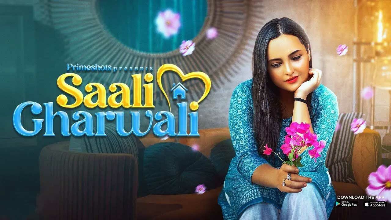 Saali Gharwali Web Series