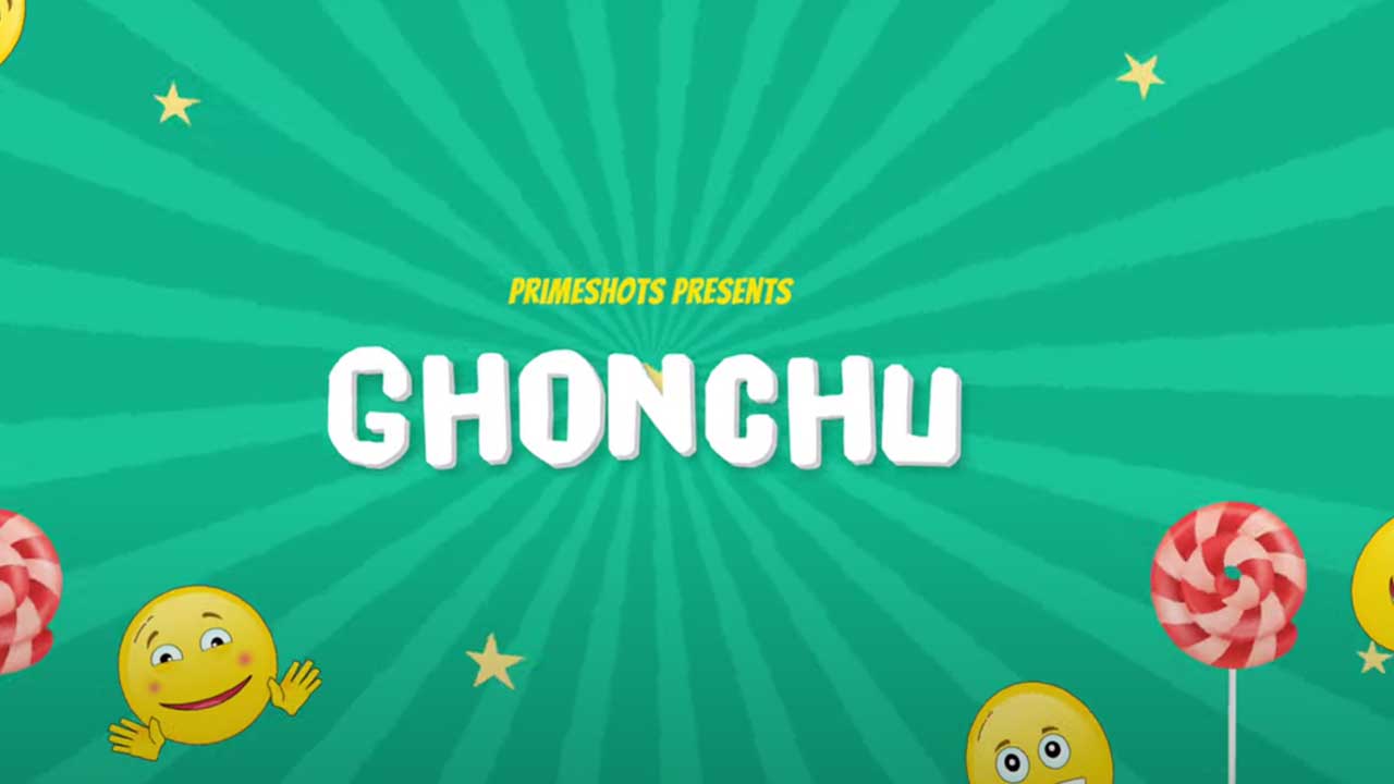 Ghonchu Web Series