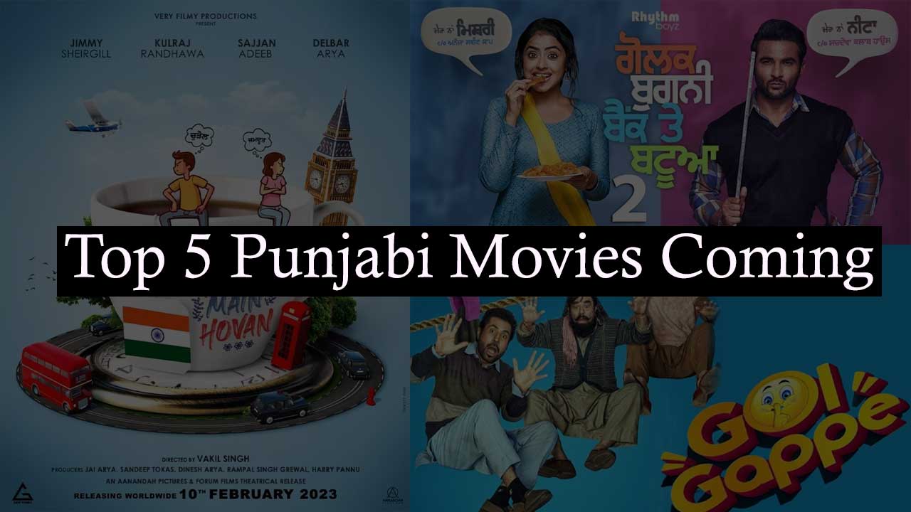 Top 5 Punjabi Movies Coming